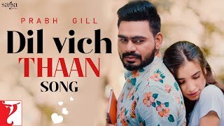 download Dil-Vich-Thaan Prabh Gill mp3